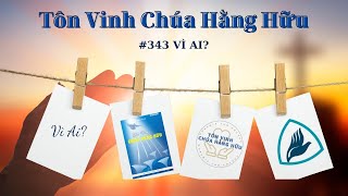 VÌ AI | Pastor Nguyen Phu Quyen#343