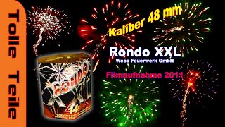 Weco - Rondo XXL 2008 Heute mal ein wuchtiges Weihnachtsspezial.