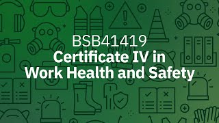 Certificate IV in Work Health and Safety