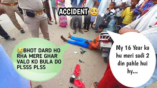 LIVE Accident in kanpur/ Naya Dulha Bana Driver aur Thok di / Dahej ka maal  tod diya