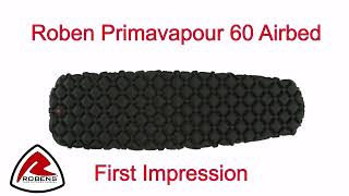 Robens Primavapour 60 Airmat | First Impression