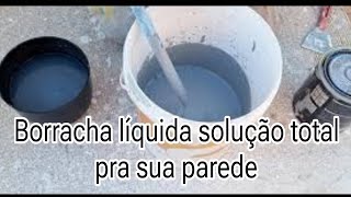 como fazer pintura de uma parede com borracha líquida solução total pra sua parede