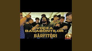 BARFITORI (feat. Vocea Bagabontilor)