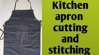 Kitchen apron ki cutting and stitching in easy steps/how to cut and sew apron