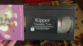 Kipper: Friendship Tails 2003 VHS Side Label 045