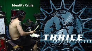 Thrice - Identity Crisis - 1,20 Speed Up