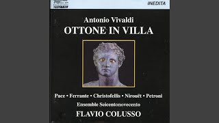 Ottone in Villa, RV 729, Act II: Act II Scene 1: Recitative: Spinto Signor son' io (Decio, Ottone)