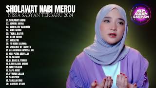 Sholawat Nissa Sabyan Terbaru 2024 || Kumpulan Lagu Sholawat Nabi Terbaru || Nissa Sabyan Full Album