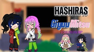 •||Hashiras React To GiyuuMitsu Friendship!! {Angst┊Shipps: SaneGiyuu, ObaMitsu & ShinoMitsu┊GC}||•