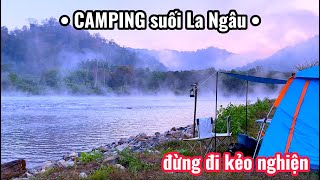 CAMPING SUỐI LA NGÂU  - CẮM TRẠI ĐÊM Ở LA NGÂU BÌNH THUẬN