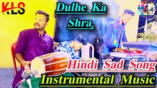 Hindi Sad Song // Keyboard Instrumental music // Best Wedding song // S musical group,🎹🎧