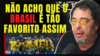 CASAGRANDE Da Sua Opinião - Será Se Ele Acha O BRASI FAVORITO Para COPA Do MUNDO?