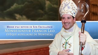 Messe d’au revoir – Mgr Frank Leo – 4 mars 2023 – March 4, 2023