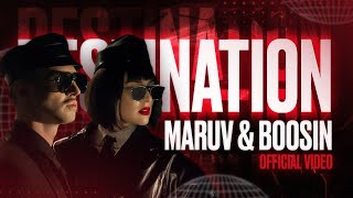 Maruv & Boosin - Destination