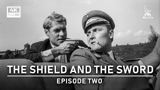 The Shield and the Sword, Episode Two | WAR DRAMA | FULL MOVIE