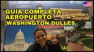 Guía Completa Aeropuerto Washington Dulles.✈️