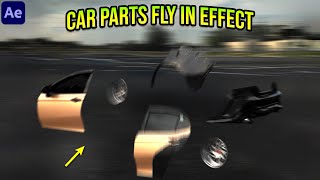 Car Parts Fly In Effect in After Effects