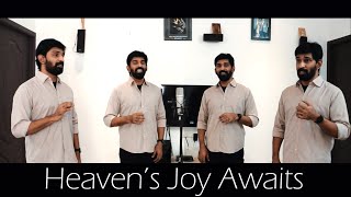 Heaven's Joy Awaits / Acapella / Justus / Cover - GVB