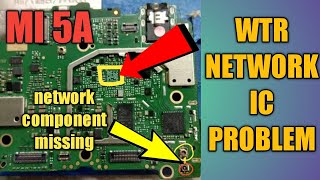 MI REDMI 5A WTR NETWORK IC PROBLEM & NETWORK MISSING COMPONENTS 100% SOLUTION #mobilerepairing