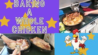 How I bake a whole chicken