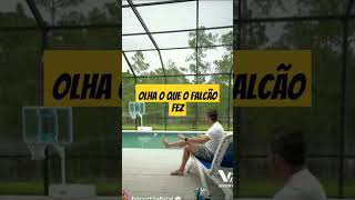 @OlhaO Que o Falcão fez