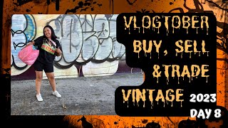 Vlogtober ep 8: Let's go Sell some vintage at Buy, Sell & Trade Shop for quick Cash!