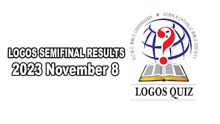 ഇവർ ലോഗോസ് ക്വിസ് 2023ന്റെ ഫൈനലിൽ | Logos Semi Final Results 2023 November 8 | KCBS