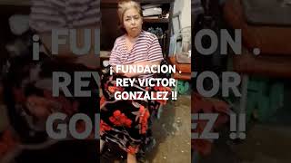 sigan la pagina...FUNDACION REY VICTOR GONZALEZ .