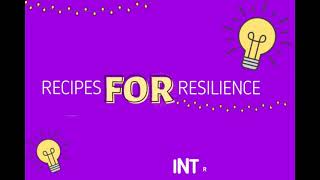 Recipes for Resilience Intro