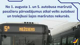 No 1. augusta 1. un 5. autobusa maršrutā atsāks kursēt autobusi