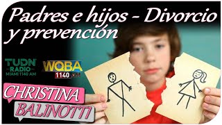 Padres e hijos - Divorcio y prevención