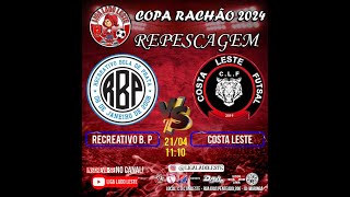 RECREATIVO B.P.  vs  COSTA LESTE - Repescagem - Copa Rachão 2024