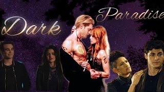 Shadowhunters couples ➰ Dark Paradise