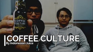 COFFEE CULTURE - NGOPI APA NGEVAPE? MIRIP CUY