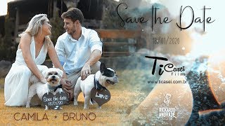 SAVE THE DATE - CAMILA + BRUNO