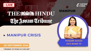 Live: Manipur Crisis Explained | Special Guest Punam Gogoi ACS Rank 10 |