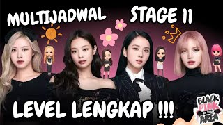 MULTIJADWAL STAGE 11 LEVEL LENGKAP !!! (BLACKPINK THE GAME)