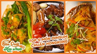 Bà trùm nông sản Viên Vibi xuýt xoa trước đại tiệc 5 món DIMSUM chuẩn HongKong| Càn Quét Ẩm Thực #22