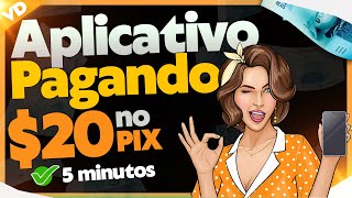 [APP PAGA EM 5 MINUTOS] R$ 20 App para ganhar dinheiro - Aplicativo para ganhar dinheiro