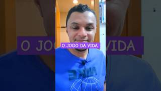 O JOGO DA VIDA | #SHORT