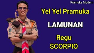 YEL YEL PRAMUKA LAMUNAN REGU SCORPIO