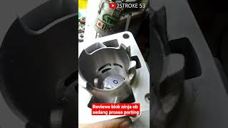 REVIEWE BLOK NINJA OB SEDANG PROSES PORTING LUBANG LUBANG