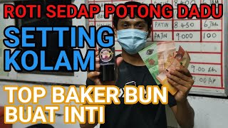 CARA BUAT UMPAN PATIN SETTING ROTI SEDAP DAN ROTI TOP BAKER BUN MAIN TEKNIK TANAM (CARA AKU SENDIRI)