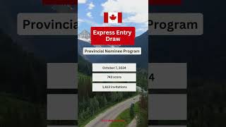 October 7, 2024 Express Entry Draw