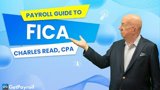 What is The Federal Insurance Contributions Act? FICA Tax - Lessons in Payroll with Charles Read