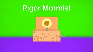 "Rigor Mormist" [Music Box] Plants vs. Zombies