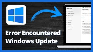 How To Fix Error Encountered Windows Update Windows 11 - 2024