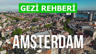 Amsterdam, Hollanda | Manzaralar, görülecek yerler, doğa | Drone 4k videosu | Amsterdam şehri