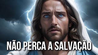 🚨 DEUS QUER FALAR COM VOCÊ 🚨 É SOBRE SUA SALVAÇÃO | Mensagem de Deus | Mensagem de Deus Para Mim