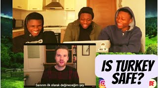 IS TURKEY SAFE? 🇹🇷 | REACTION